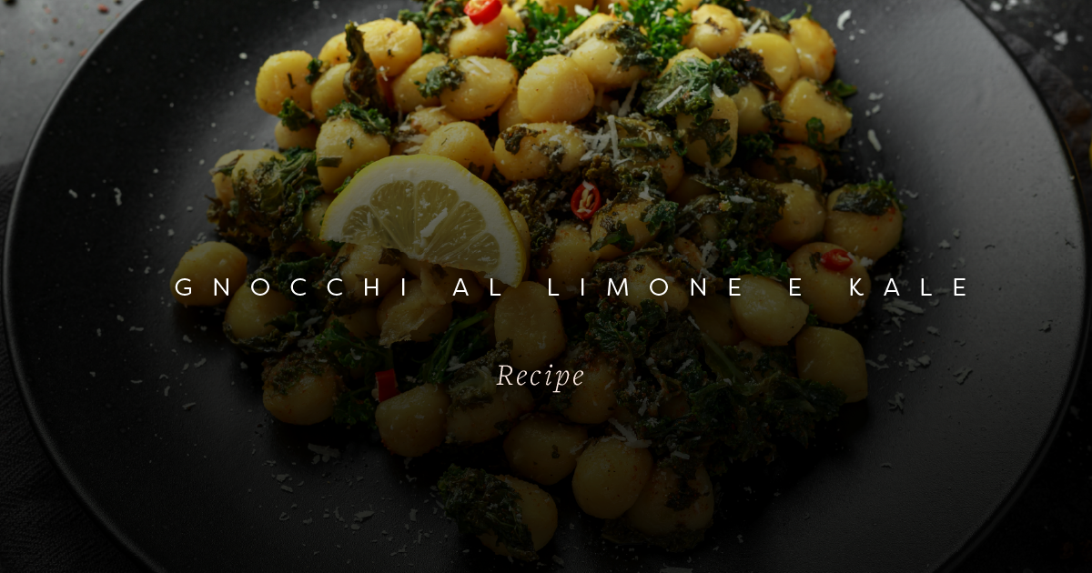 Veganuary Recipe: Lemon Butter Gnocchi with Crispy Kale
